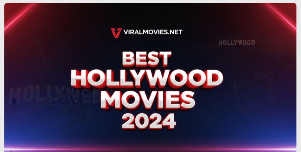 Top 10 Hollywood Movies of 2024