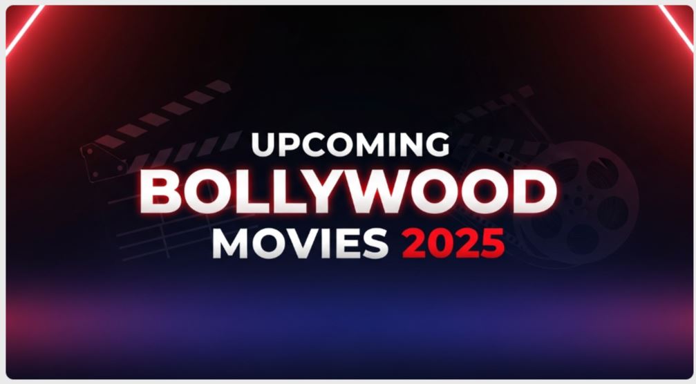 upcoming Bollywood movies 2025