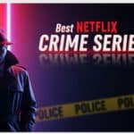 best Netflix crime series 2024