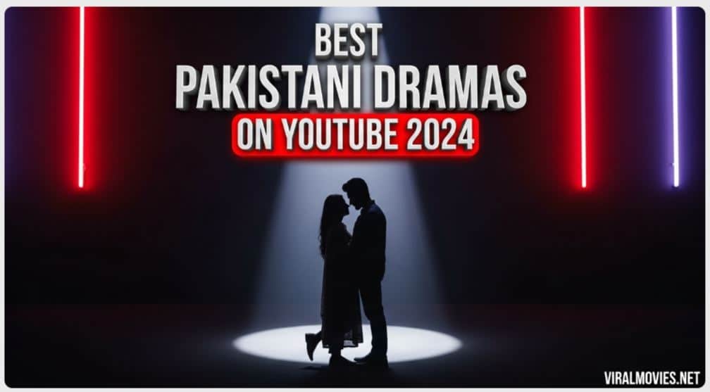 best Pakistani dramas on YouTube 2024