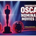underrated Oscar nominated movies 2024 UK