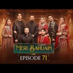 Meri Bahuain Episode 71 Full Story & Detailed Review